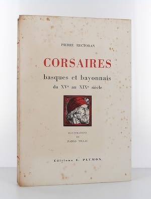 Immagine del venditore per Corsaires basques et bayonnais du XVe au XIXe sicle venduto da Librairie KOEGUI