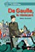 Bild des Verkufers fr De Gaulle, le résistant (08) [FRENCH LANGUAGE - Soft Cover ] zum Verkauf von booksXpress