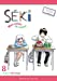 Imagen del vendedor de Séki, mon voisin de classe, Tome 8 : [FRENCH LANGUAGE - Soft Cover ] a la venta por booksXpress