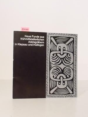 Bild des Verkufers fr Neue Funde aus frhmittelalterlichen Adelsgrbern in Klepsau und Hfingen. Ausstellung im Gartensaal des Karlsruher Schlosses 11. Mai bis 31. Juli 1978. zum Verkauf von Kunstantiquariat Rolf Brehmer