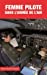 Bild des Verkufers fr Femme pilote dans l'armée de l'Air [FRENCH LANGUAGE - Soft Cover ] zum Verkauf von booksXpress