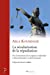 Image du vendeur pour La sécularisation de la répudiation : Ou l'avènement de la rupture unilatérale et discrétionnaire en droit français [FRENCH LANGUAGE - Soft Cover ] mis en vente par booksXpress