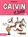 Image du vendeur pour Calvin et Hobbes t.14 ; va jouer dans le mixer ! [FRENCH LANGUAGE] Album mis en vente par booksXpress