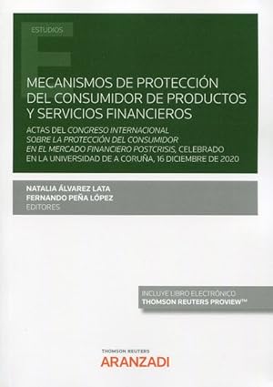 Bild des Verkufers fr Mecanismos de proteccin del consumidor de productos y servicios financieros zum Verkauf von Vuestros Libros