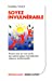 Image du vendeur pour Soyez invulnérable [FRENCH LANGUAGE - Soft Cover ] mis en vente par booksXpress