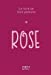 Image du vendeur pour Le Livre de mon prénom - Rose [FRENCH LANGUAGE - Soft Cover ] mis en vente par booksXpress