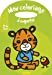 Bild des Verkufers fr Mon coloriage à emporter (2-4 ans) : Tigre [FRENCH LANGUAGE - Soft Cover ] zum Verkauf von booksXpress