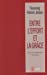 Bild des Verkufers fr Entre l'effort et la gr ¢ce (French Edition) [FRENCH LANGUAGE - Soft Cover ] zum Verkauf von booksXpress