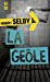 Image du vendeur pour La geole (French Edition) [FRENCH LANGUAGE - Soft Cover ] mis en vente par booksXpress