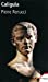 Image du vendeur pour Caligula (French Edition) [FRENCH LANGUAGE - Soft Cover ] mis en vente par booksXpress