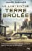 Image du vendeur pour L'Epreuve 2 La Terre Brulee [FRENCH LANGUAGE - Soft Cover ] mis en vente par booksXpress