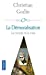 Seller image for La Démoralisation [FRENCH LANGUAGE - Soft Cover ] for sale by booksXpress