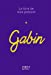Seller image for Gabin [FRENCH LANGUAGE - Soft Cover ] for sale by booksXpress