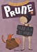 Seller image for Prune T3. Prune Et La Colo D'Enfer (English and French Edition) [FRENCH LANGUAGE] Paperback for sale by booksXpress