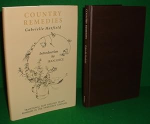 COUNTRY REMEDIES TRADITIONAL EAST ANGLIAN PLANT REMEDIES IN THE TWENTIETH CENTURY