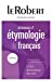 Seller image for Le Robert Dictionnaire d' etymologie du francais (French Edition) [FRENCH LANGUAGE - Hardcover ] for sale by booksXpress