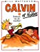 Image du vendeur pour Calvin Et Hobbes: Debout Tas De Nouilles ! (French Edition) [FRENCH LANGUAGE - Soft Cover ] mis en vente par booksXpress