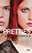 Seller image for Uglies 2/Pretties (French Edition) [FRENCH LANGUAGE - Soft Cover ] for sale by booksXpress