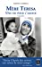 Imagen del vendedor de Mère Teresa, une vie pour l'amour [FRENCH LANGUAGE - Soft Cover ] a la venta por booksXpress