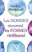 Immagine del venditore per Les Hommes Meurent, Les Femmes Vieillissent [FRENCH LANGUAGE] Paperback venduto da booksXpress
