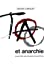 Image du vendeur pour Tao et Anarchie [FRENCH LANGUAGE - Soft Cover ] mis en vente par booksXpress