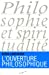 Bild des Verkufers fr L'ouverture philosophique [FRENCH LANGUAGE - Soft Cover ] zum Verkauf von booksXpress
