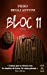 Imagen del vendedor de BLOC 11 (POCHE) [FRENCH LANGUAGE - Soft Cover ] a la venta por booksXpress