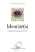 Image du vendeur pour Identité(s) : L'individu, le groupe, la société [FRENCH LANGUAGE - Soft Cover ] mis en vente par booksXpress