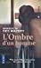 Seller image for L'ombre D'un Homme (French Edition) [FRENCH LANGUAGE] Paperback for sale by booksXpress