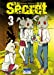 Bild des Verkufers fr Secret #03 [FRENCH LANGUAGE - Soft Cover ] zum Verkauf von booksXpress