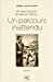 Image du vendeur pour Un parcours inattendu [FRENCH LANGUAGE - Soft Cover ] mis en vente par booksXpress