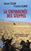 Seller image for La chevauchee des steppes: 3000 km a cheval en Asie Centrale [FRENCH LANGUAGE - Soft Cover ] for sale by booksXpress