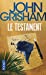 Seller image for Le Testament (French Edition) [FRENCH LANGUAGE - Soft Cover ] for sale by booksXpress