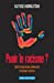 Seller image for punir le racisme ? liberté d'expression, démocratie et discours racistes [FRENCH LANGUAGE - Soft Cover ] for sale by booksXpress
