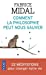 Image du vendeur pour Comment la philosophie peut nous sauver [FRENCH LANGUAGE - Soft Cover ] mis en vente par booksXpress