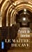 Seller image for Le Maître de cave [FRENCH LANGUAGE - Soft Cover ] for sale by booksXpress