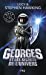 Seller image for Georges Et Les Secrets De L'Univers (French Edition) [FRENCH LANGUAGE - Soft Cover ] for sale by booksXpress