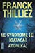 Seller image for Syndrome [E]/ [Gataca]/ [Atomka] [FRENCH LANGUAGE - Soft Cover ] for sale by booksXpress