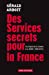 Seller image for Des services pour la France [FRENCH LANGUAGE - Soft Cover ] for sale by booksXpress