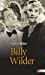 Bild des Verkufers fr Billy Wilder [FRENCH LANGUAGE - Soft Cover ] zum Verkauf von booksXpress