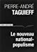 Image du vendeur pour Le nouveau national-populisme (French Edition) [FRENCH LANGUAGE - Soft Cover ] mis en vente par booksXpress