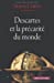 Seller image for Descartes et la précarité du monde [FRENCH LANGUAGE - Soft Cover ] for sale by booksXpress
