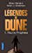 Seller image for L ©gendes de dune tome 1 - Paul le proph ¨te [FRENCH LANGUAGE - Soft Cover ] for sale by booksXpress