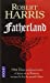 Image du vendeur pour Fatherland [FRENCH LANGUAGE - Soft Cover ] mis en vente par booksXpress