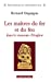 Bild des Verkufers fr Les maîtres du fer et du feu dans le royaume d'Angkor [FRENCH LANGUAGE - Soft Cover ] zum Verkauf von booksXpress