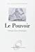 Bild des Verkufers fr Le pouvoir : Concepts, lieux, dynamiques [FRENCH LANGUAGE - Soft Cover ] zum Verkauf von booksXpress