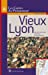 Image du vendeur pour Vieux Lyon (French Edition) [FRENCH LANGUAGE - Soft Cover ] mis en vente par booksXpress
