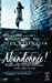 Image du vendeur pour Abandonnee ! (French Edition) [FRENCH LANGUAGE - Soft Cover ] mis en vente par booksXpress