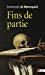 Bild des Verkufers fr Fins de partie (French Edition) [FRENCH LANGUAGE - Soft Cover ] zum Verkauf von booksXpress