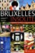Bild des Verkufers fr Bruxelles insolite [FRENCH LANGUAGE - Soft Cover ] zum Verkauf von booksXpress